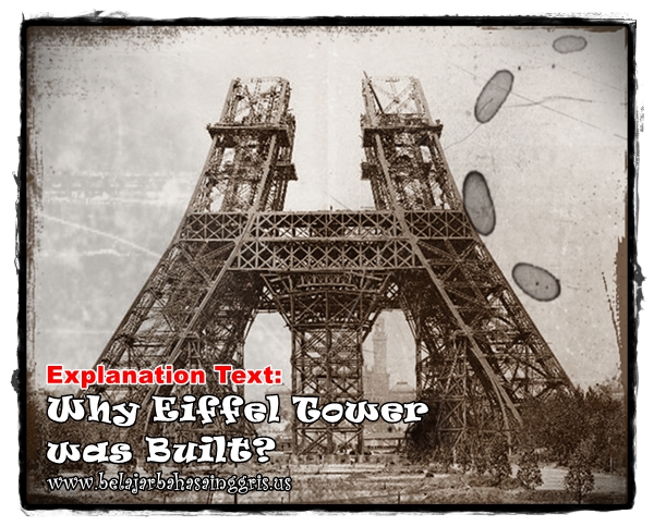Contoh Explanation Text Why Eiffel Tower Was Built