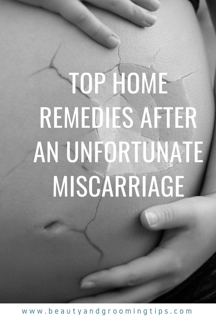 Top Home Remedies after a Miscarriage Beauty and Personal Grooming