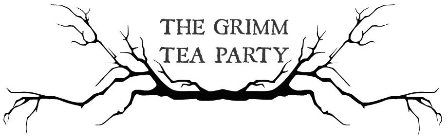The Grimm Tea Party