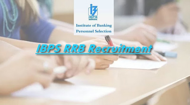 IBPS RRB Recruitment IBPS RRB Recruitment