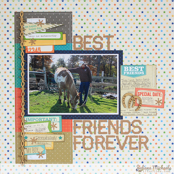 Friends Forever Layout by Juliana Michaels