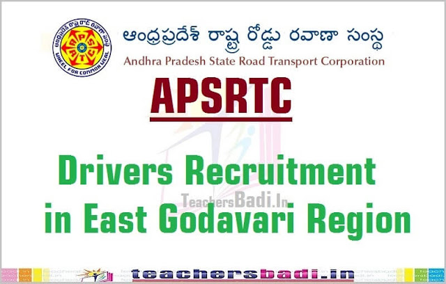 APSRTC Drivers Recruitment 2016 in East Godavari Region APSRTC,Drivers Recruitment,East Godavari Region