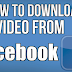 How Download Facebook Videos