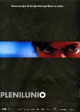 Полнолуние / Plenilunio. 1999.