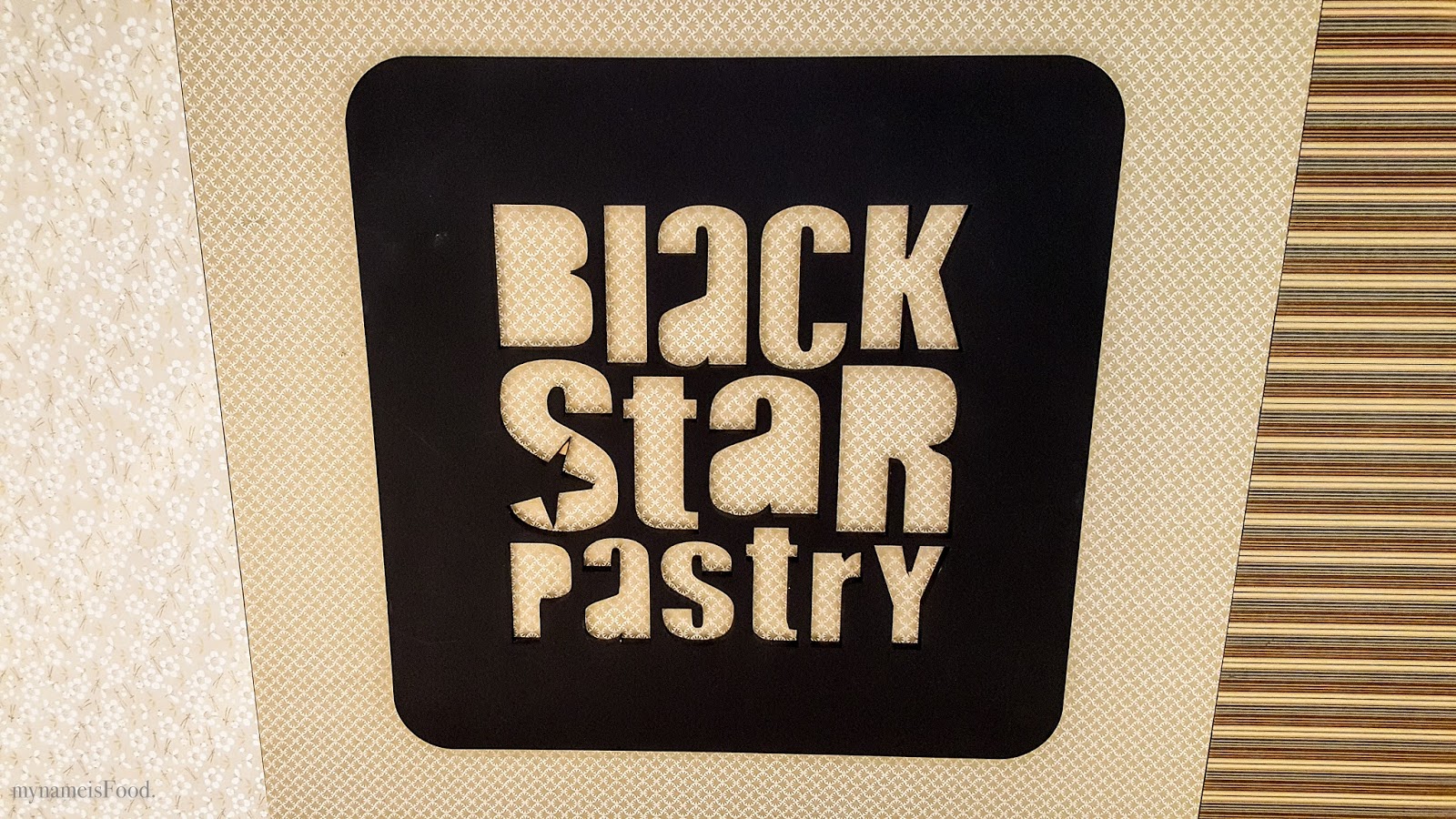 Black Star Pastry, The Galeries, Sydney CBD my name is Food.