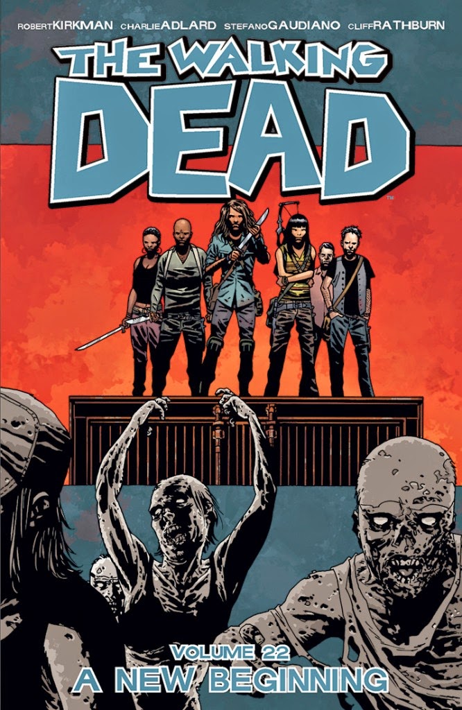 The Walking Dead, Vol. 22: A New Beginning