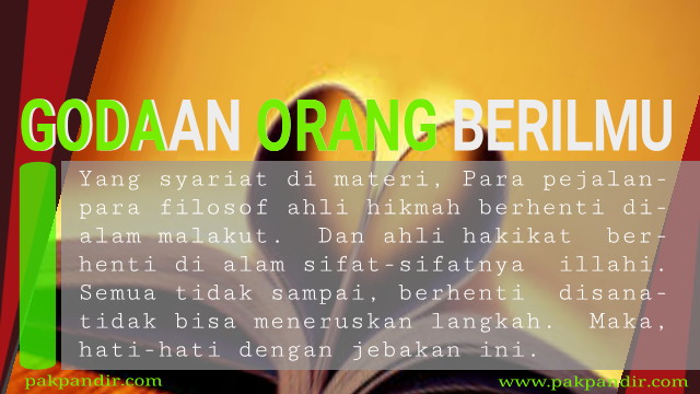 Godaan Orang Berilmu Mengikut Tingkatan Ilmunya