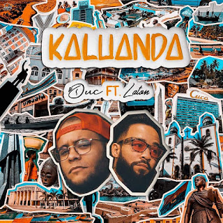 Duc ft. Laton - Kaluanda (Rap) [Download]
