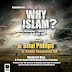 Kajian : Why Islam ? 7 September 2015 dengan Dr. Bilal Philips