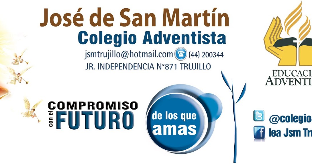 EDUCACIÓN ADVENTISTA COLEGIO ADVENTISTA JOSE DE SAN MARTIN TRUJILLO