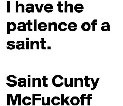 Saint Cunty McFuckoff