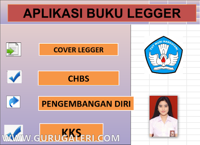  Aplikasi Pembuatan Buku Legger siswa merupakan sarana penyimpanan data rangkuman hasil be Aplikasi Pembuatan Buku Legger Siswa SD SMP SMA Format Excel