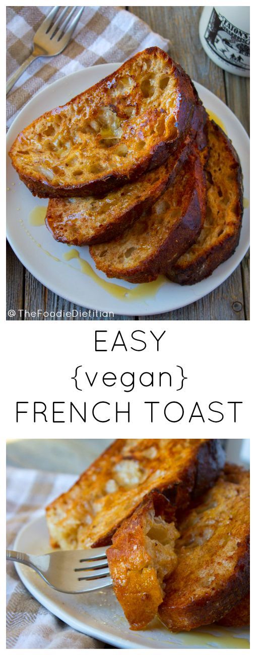 Easy Vegan French Toast Best food recipes world