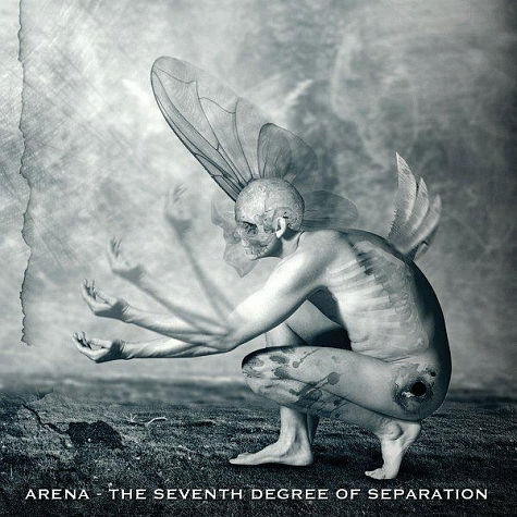 ARENA - The Seventh Degree Of Separation (2011)