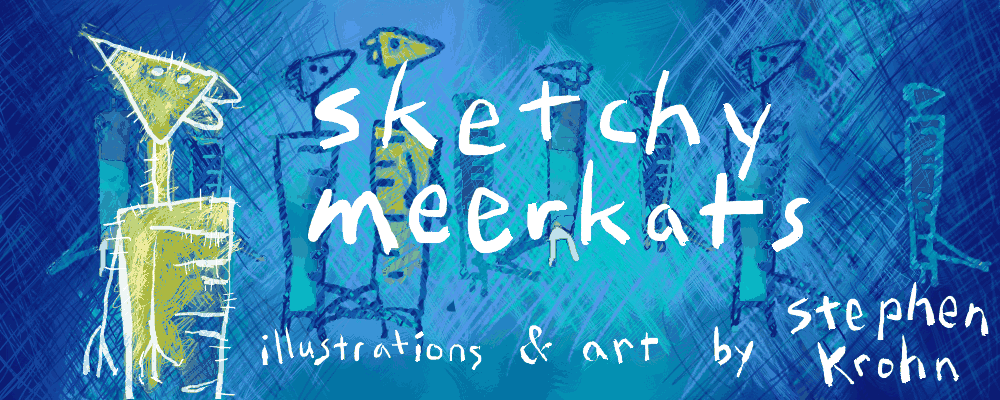 Sketchy Meerkat by Stephen Krohn