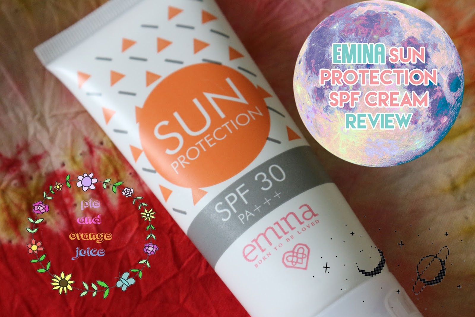 Orange Juice and Pie Emina Sun Protection SPF 30 Review dan Pentingnya