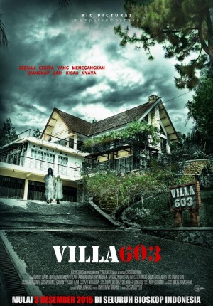 Download Film Indonesia Villa 603 | villa 603 2015 download film indonesia terbaru 2017 Download Film Indonesia Villa 603 | villa 603 2015 download film indonesia terbaru 2017