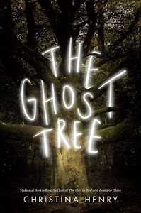 The Ghost Tree by Christina Henry