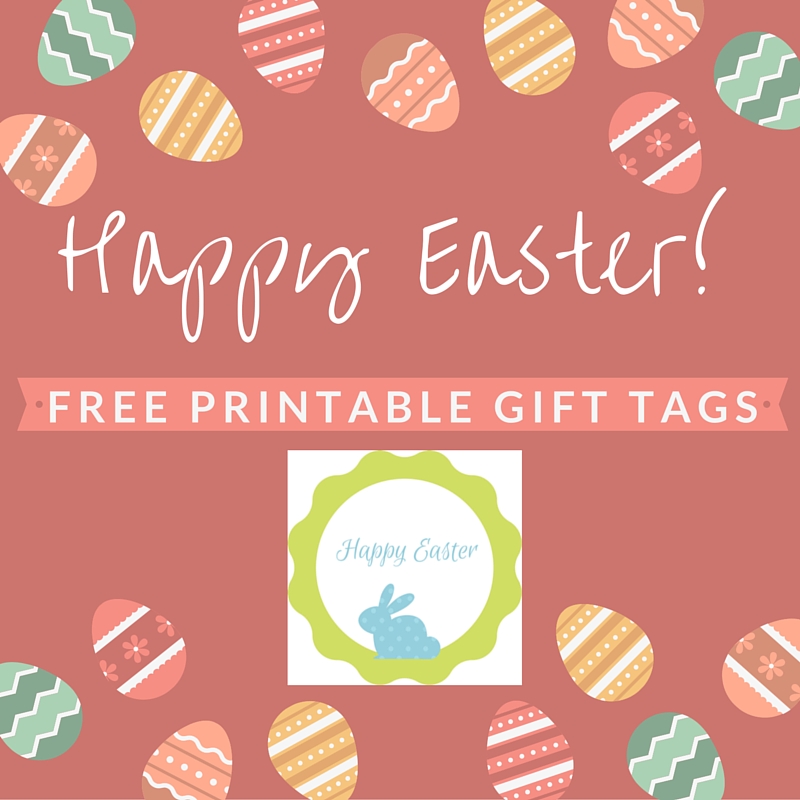 Happy Easter Printable Gift Tags