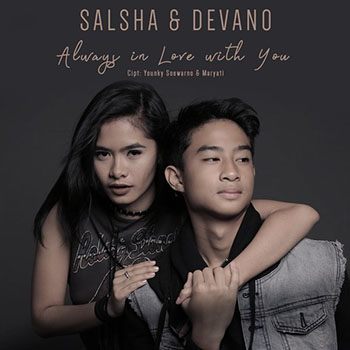 Salsha dan Devano - Always in Love with You