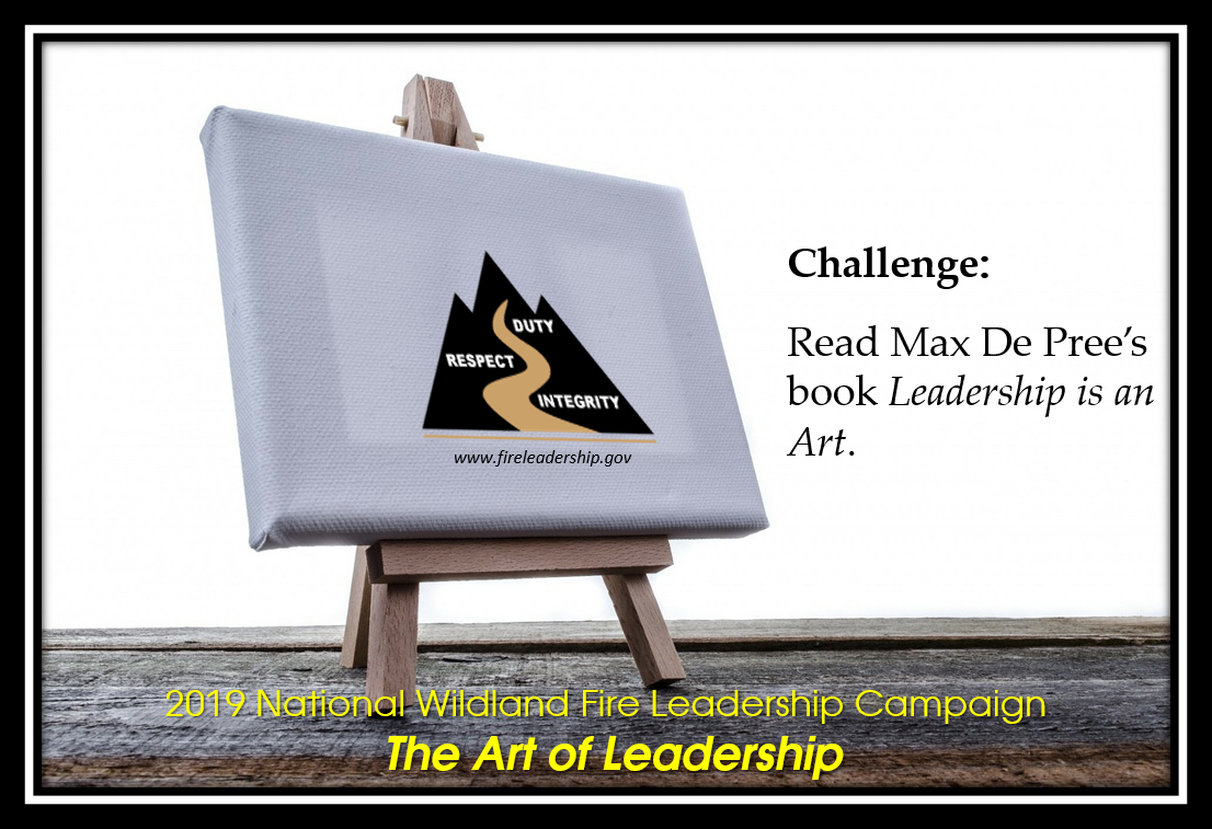 Wildland Fire Leadership: Challenge #4 - The Art of Leadership