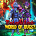 Morganthe Finale: World of Bugs?