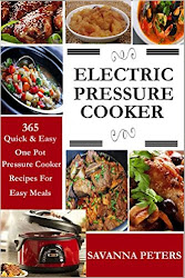 cooker pot pressure recipes quick easy electric meals cookbooks books kindle daily