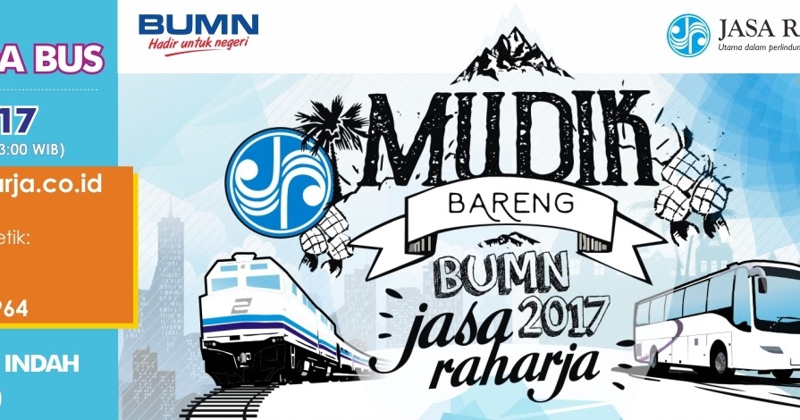 Mudik Gratis Dari Jasa Raharja 2017 Mudik Gratis Dari Jasa Raharja 2017