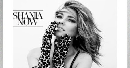 All Music Album : [Leaked] Shania Twain - Now Mp3 Album Download | 2017