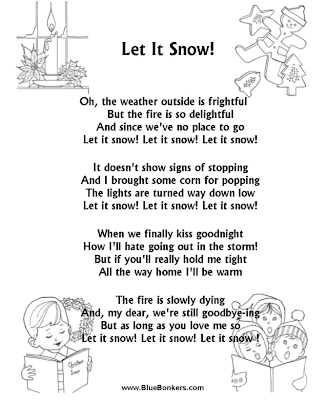 Here is the lyrics and again let it snow together!