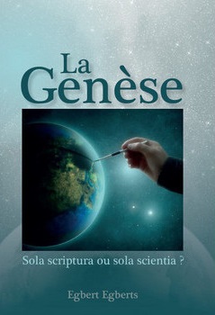 La Genèse, sola scriptura ou sola scientia