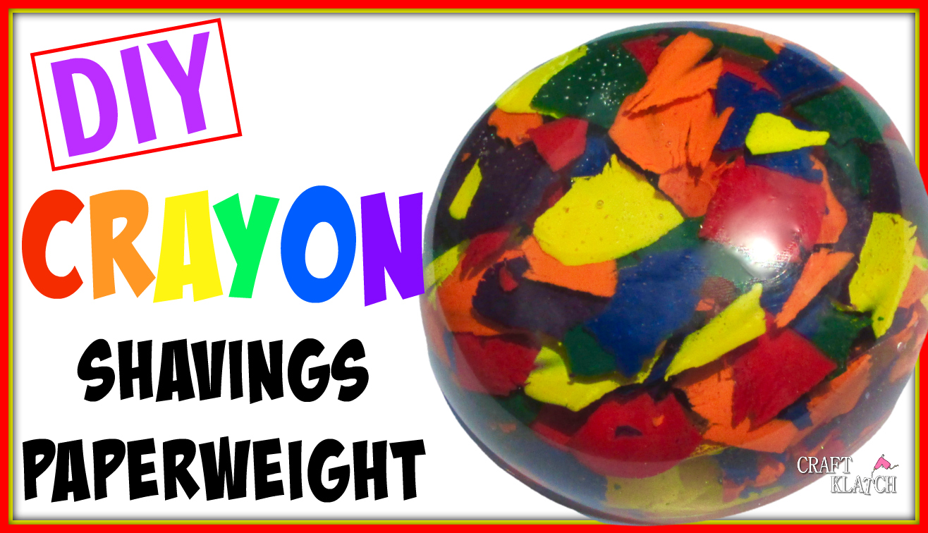Craft Klatch ® How To Crayon Shavings Paperweight DIY Craft Klatch