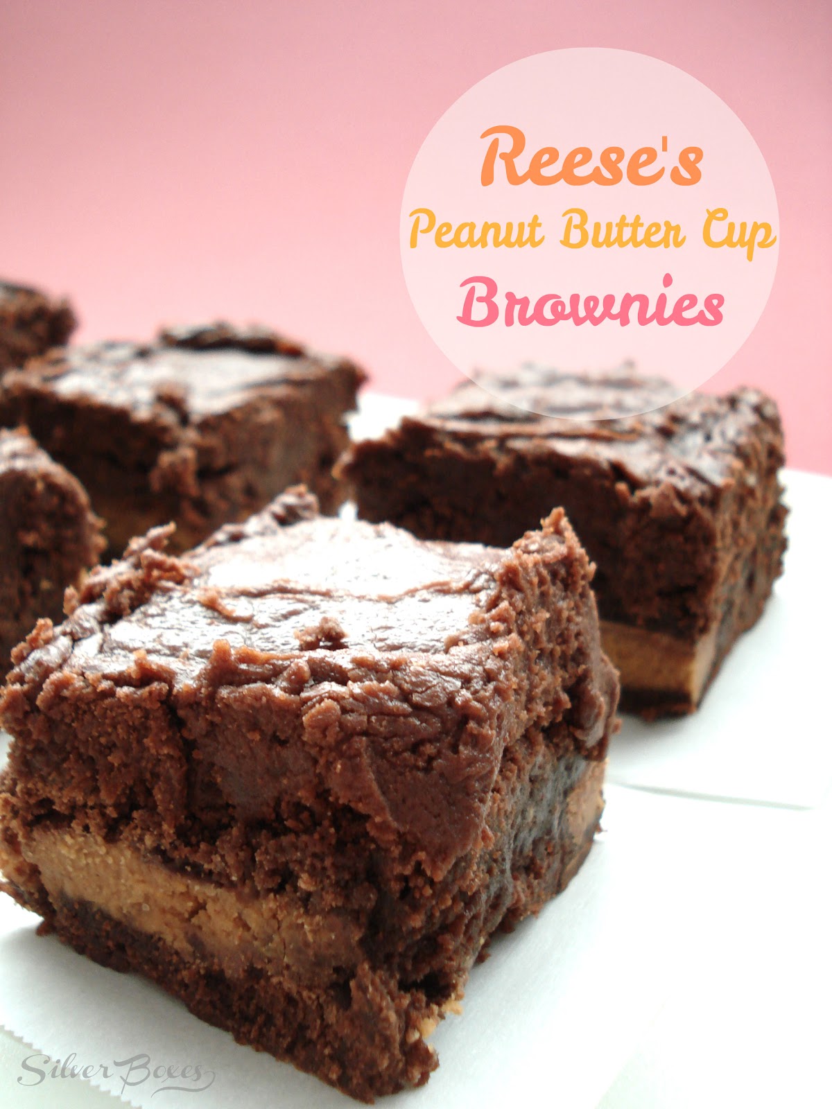 Silver Boxes Reese's Peanut Butter Cup Brownies with Peanut Butter