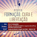 Retiro de Formação Cura e Libertação - RCC Diocese de Sobral