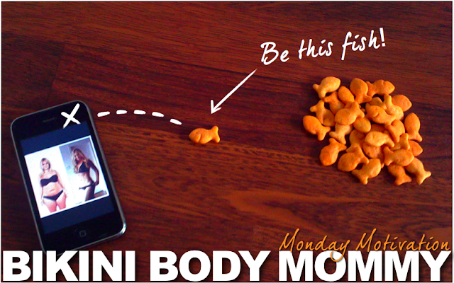 BIKINI BODY MOMMY | Monday Motivation BIKINI BODY MOMMY | Monday Motivation