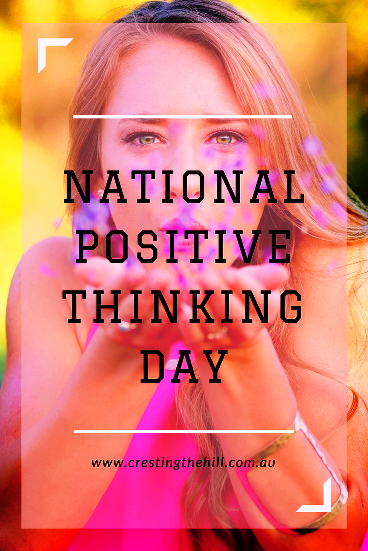 National Positive Thinking Day - it changes the way you see your world (Photo by Ethan Robertson)