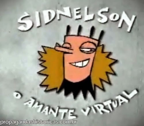 Propaganda do tênis Rainha com o bem-humorado personagem Sidnelson. Desta vez, atacando como amante virtual.