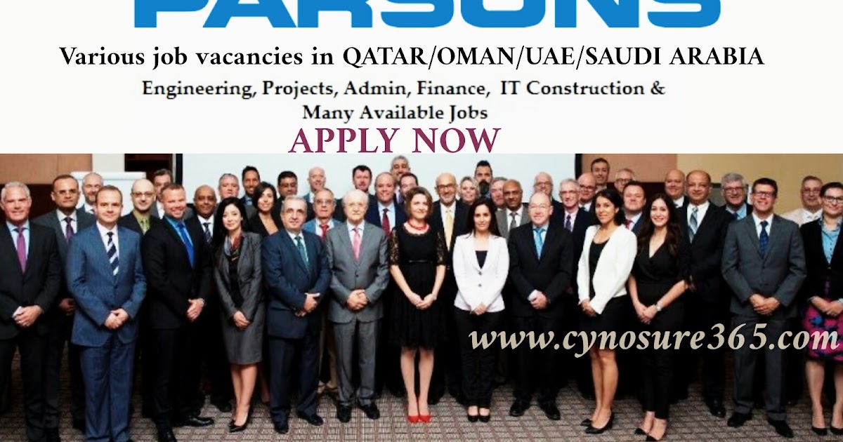 PARSONS INTERNATIONAL MULTIPLE JOB VACANCIES(QATAR/OMAN/UAE/SAUDI