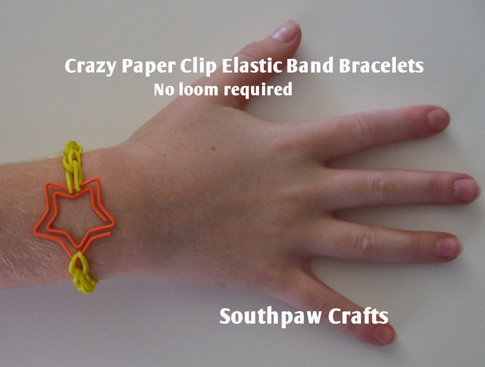 Southpaw Crafts Paper Clip Elastic Band Bracelets No Loom Required