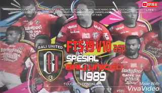 FTS 19 V10asp Spesial BALI UNITED Mod APK OBB+Data FTS 19 V10asp Spesial BALI UNITED Mod APK OBB+Data