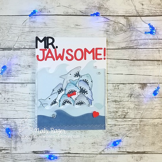 Mr Jawsome Card by Nakaba Rager | Shark Frenzy Stamp Set and Sea Borders and Essential Alphabet Die Sets by Newton's Nook Designs #newtonsnook #handmade