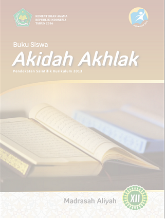 Buku Akidah Akhlak Kelas XII Kurtilas Untuk Siswa