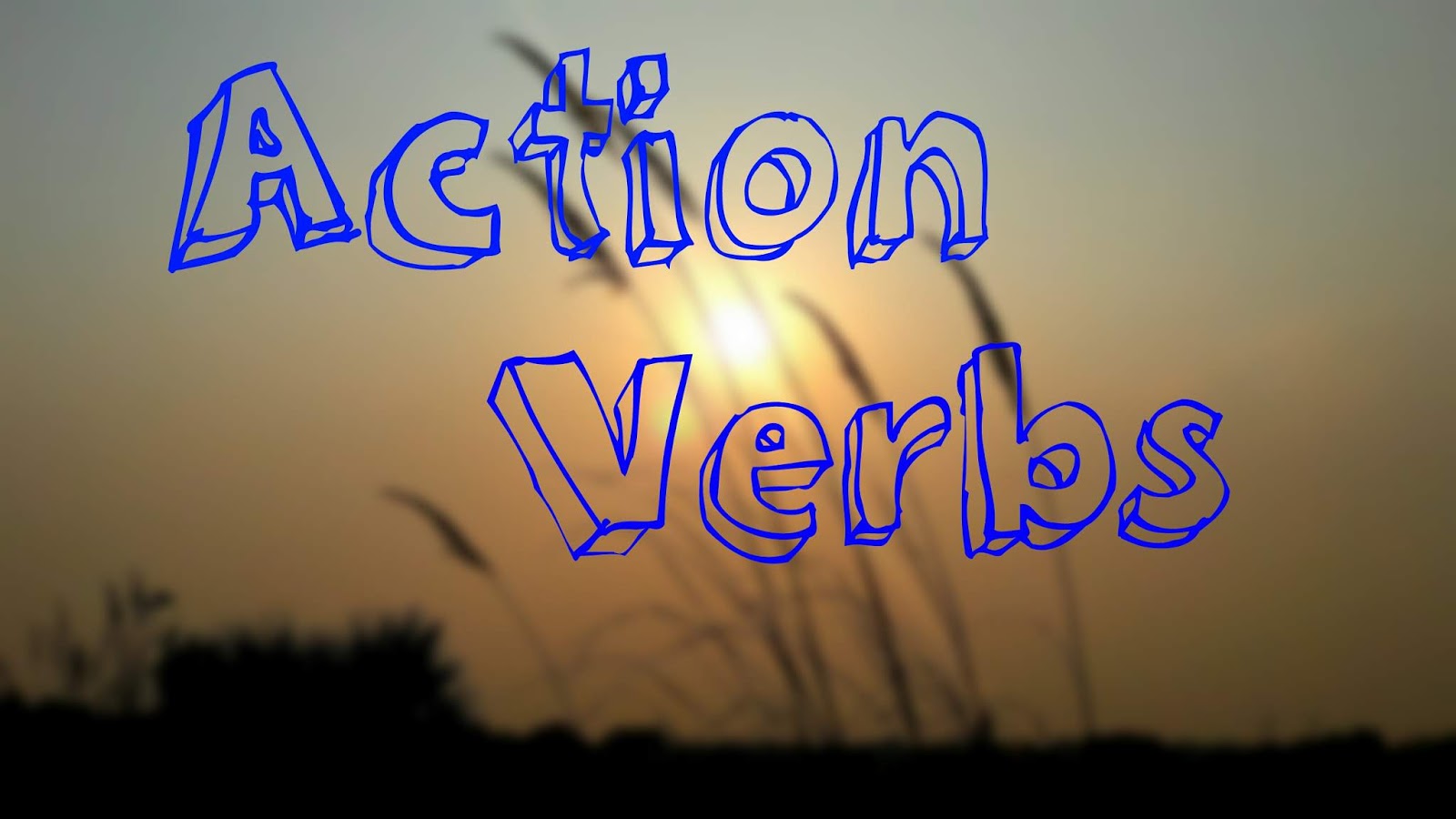 Verb Action verbs