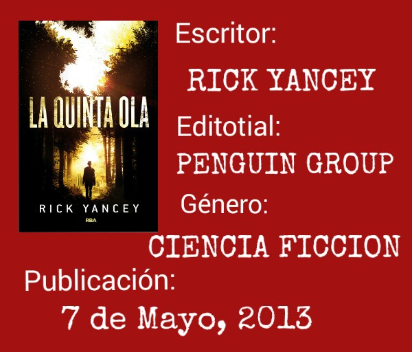 Blog Ciudades de Libros Reseña La Quinta Ola, Rick Yancey