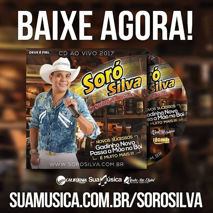 SORÓ SILVA - CD PROMOCIONAL - 2017.2 GADINHO NOVO