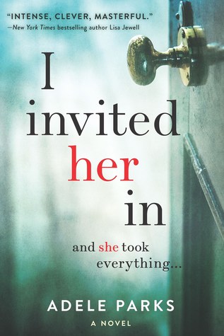 Review: I Invited Her In by Adele Parks