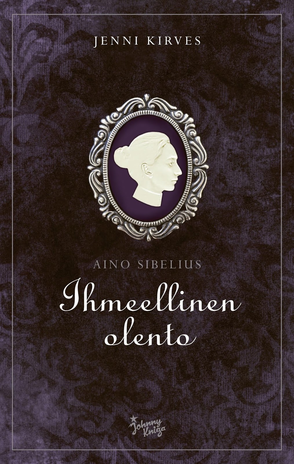 Jenni Kirves Aino Sibelius ihmeellinen olento