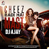 Cheez Badi Hai Mast (Remix) - Dj Ajay