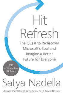 Hit Refresh by Satya Nadella, Greg Shaw, Jill Tracie Nichols and Bill Gates