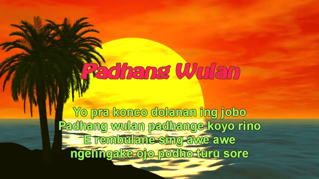 Lirik Lagu Padhang Wulan - Kumpulan Lagu Daerah
